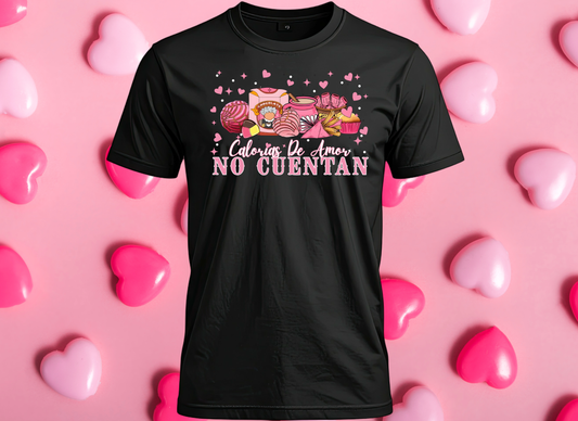 Calorias de Amor Shirt